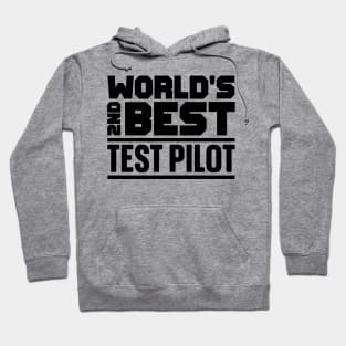 2nd best test pilot Hoodie